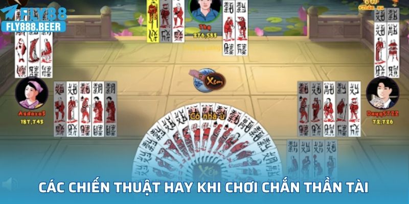 Các chiến thuật hay khi chơi chắn thần tài